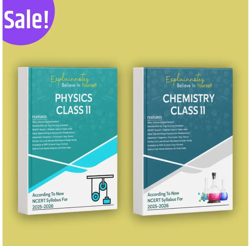 🔬 Class 11 Physics & Chemistry Handwritten Notes – CBSE Board | Explain Notes